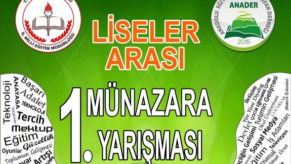 "Liseler Arası Münazara Yarışması" Başladı.