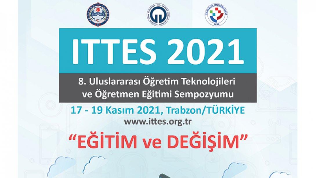ITTES 2021 Uluslararası Öğretim Teknolojileri ve Öğretmen Eğitimi Sempozyumu