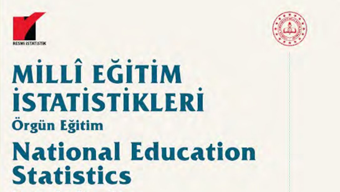 Millî Eğitim İstatistikleri-Örgün Eğitim 2022/2023 Kitabı Yayımlanmıştır.