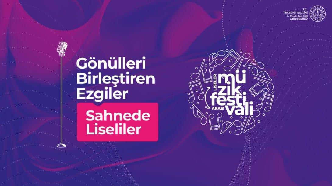 LİSELER ARASI MÜZİK FESTİVALİ 2 PROJESİ BAŞLIYOR